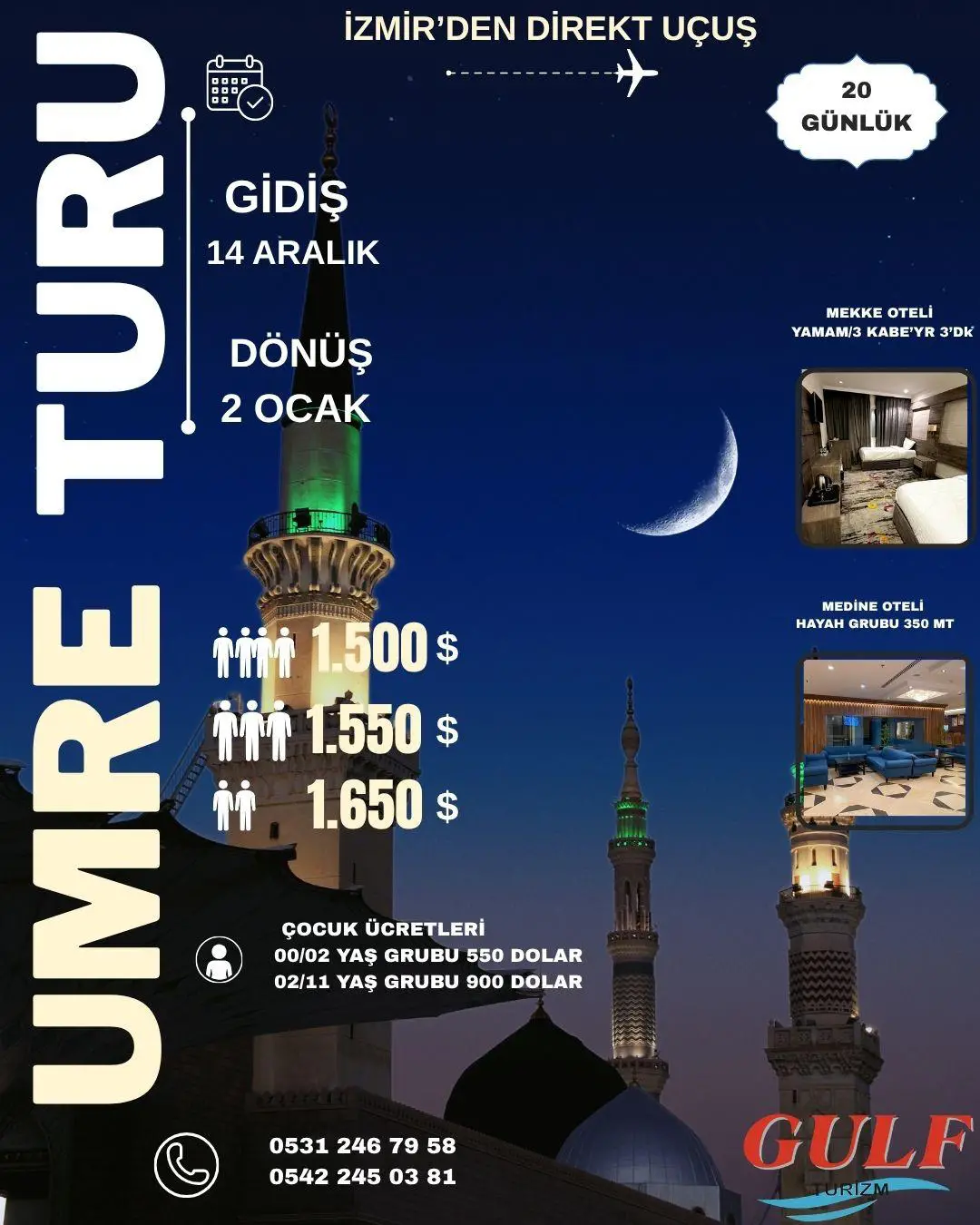 20 GÜNLÜK UMRE TURU